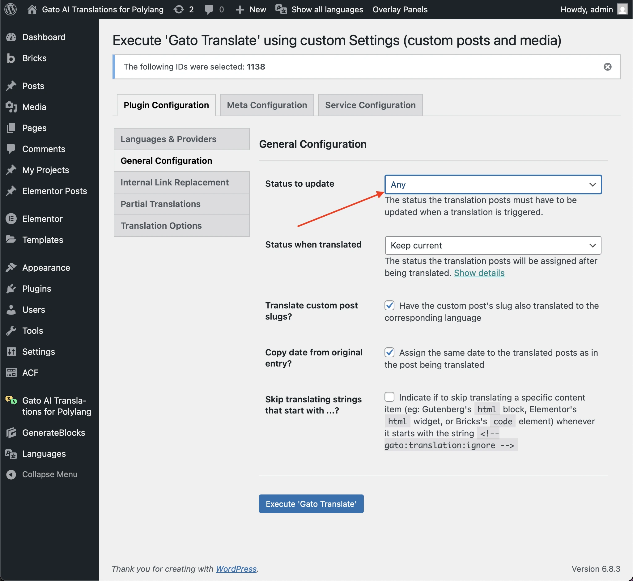 การตั้งค่าตัวเลือก 'Status to update' เป็น 'Publish' หรือ 'Any'